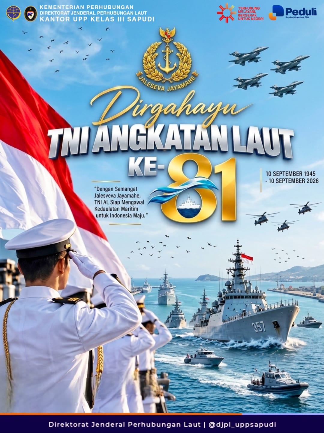 DIRGAHAYU TNI ANGKATAN LAUT KE-81 